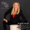 Dr. Diane Mueller - Vision Beyond Sight with Dr. Lynn Hellerstein